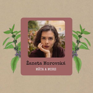 Žaneta Morovská: Mäta a more