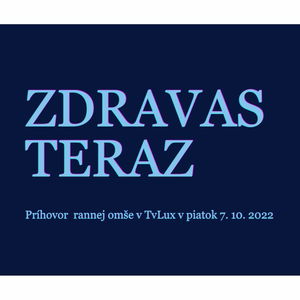 ZDRAVAS TERAZ