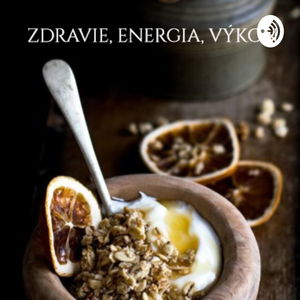 Zdravie, energia, výkon