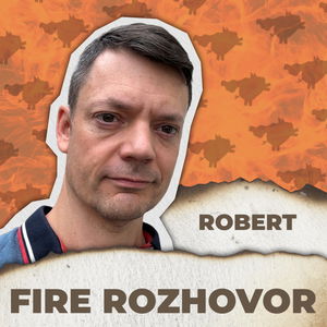 Žije FIRE: Robert. "Finanční nezávislost mě šťastnějším neudělala."