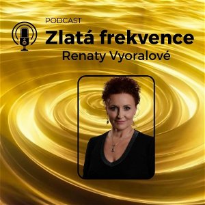 Zlatá frekvence Renaty Vyoralové